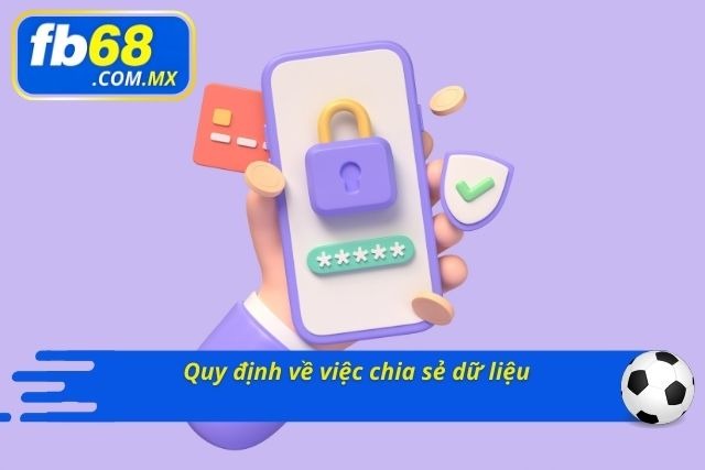 Những quy định chặt chẽ về việc người chơi chia sẻ dữ liệu 